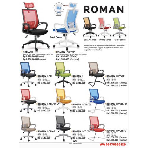 Kursi Kantor Ichiko Eco ROMAN I ROMAN I/W/W ROMAN II CR ROMAN II ROMAN III VCOT ROMAN II CR/W ROMAN II/W/W ROMAN III VCR/W ROMAN II CR/G ROMAN II/G/G ROMAN III VCR/G